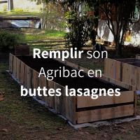 Remplir son Agribac en buttes lasagnes